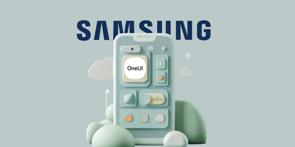 Samsung One UI : Unfolding the Secrets