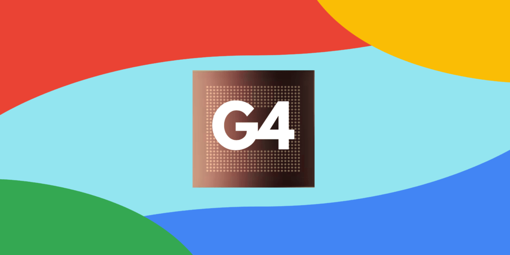 Google's Tensor G4